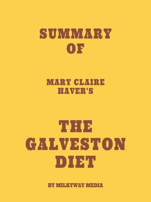 cover image of Summary of Mary Claire Haver's the Galveston Diet